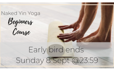 Join my 6-week Beginners Yin Naked Yoga Course (Chakras)