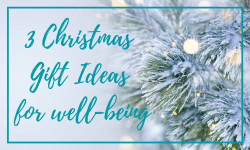 Christmas gifts well-being